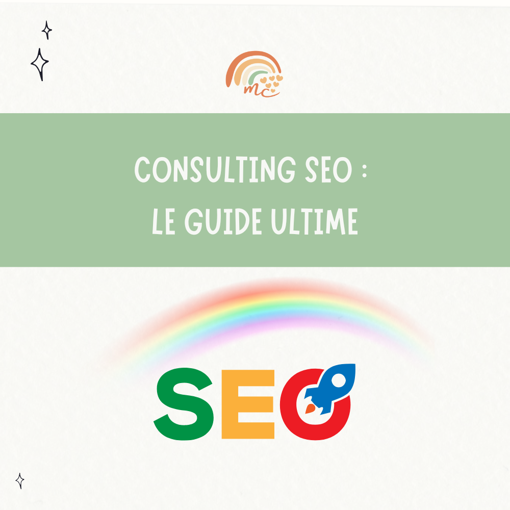 Consulting SEO : le guide ultime