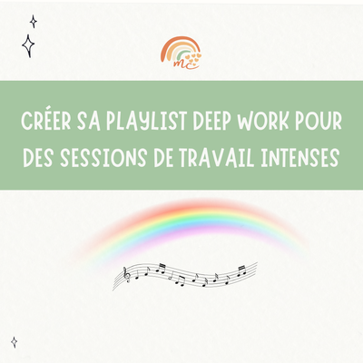 Comment créer sa propre playlist deep work pour des sessions de travail intenses