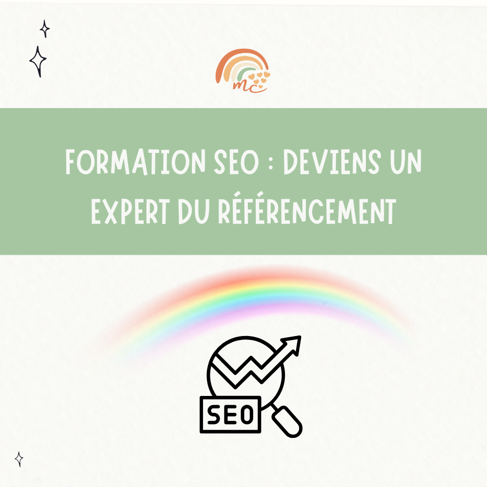 Formation SEO : deviens un expert du référencement